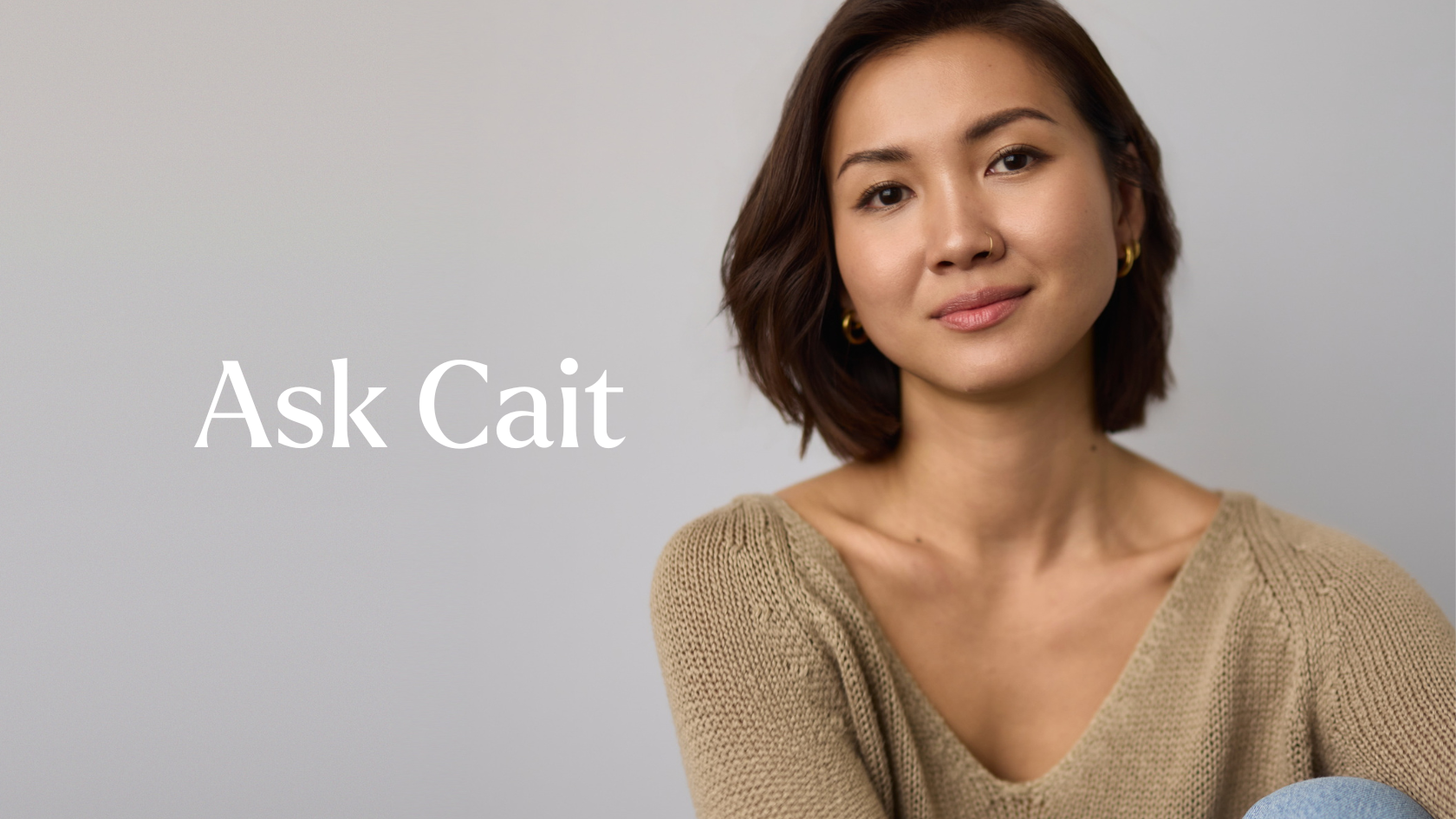 Ask Cait